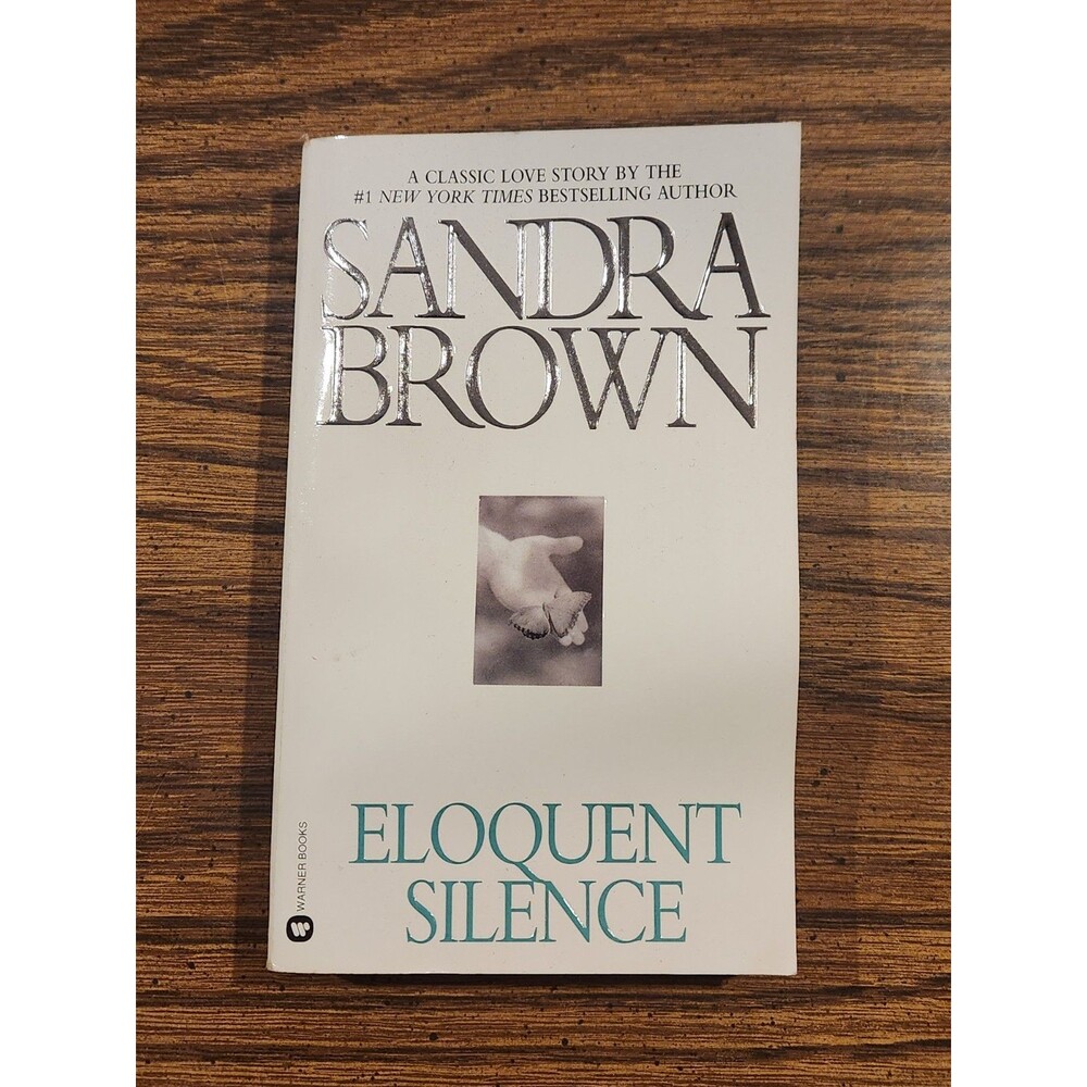 Eloquent Silence by Sandra Brown 2001